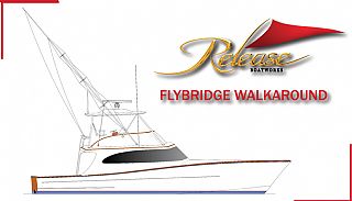 Release Flybridge Walkaround